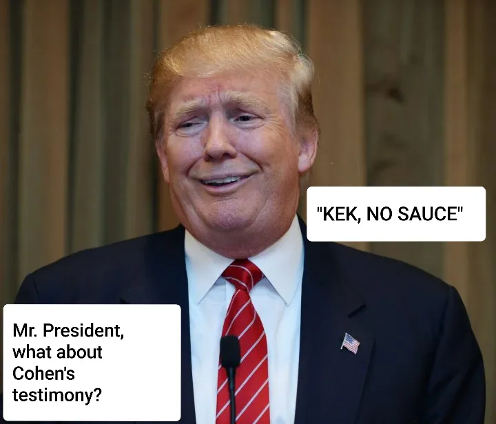 Qanon 8 chan meme POTUS on Cohen testimony no sauce 2 27 2019.jpg