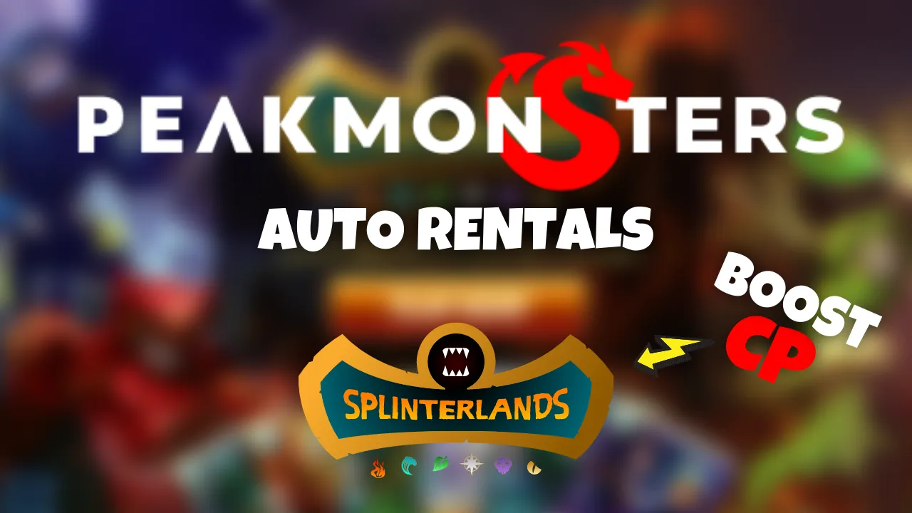 How to Use PeakMonsters Auto Rentals to Win More on Splinterlands v2.png