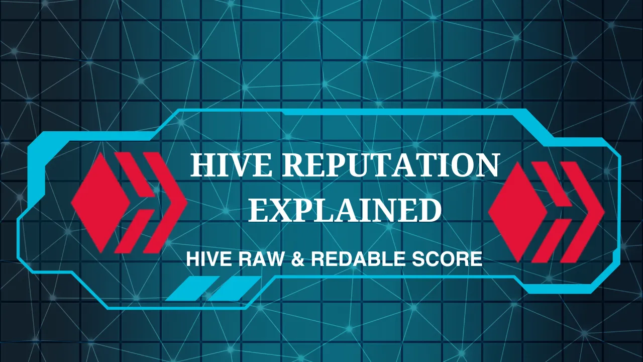 Hive Reputation Explained.png