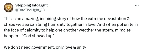 Screenshot 2024-10-05 at 14-34-26 Stepping Into Light on X This is an amazing inspiring story of how the extreme devastation &amp chaos we see can bring humanity together in love. And when ppl unite in the face of calamity to[...].png