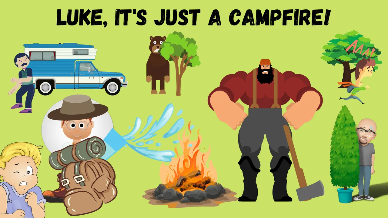 Luke, it's Just a Campfire!.png