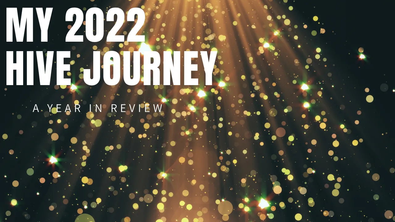 MY 2022 HIVE JOURNEY.png