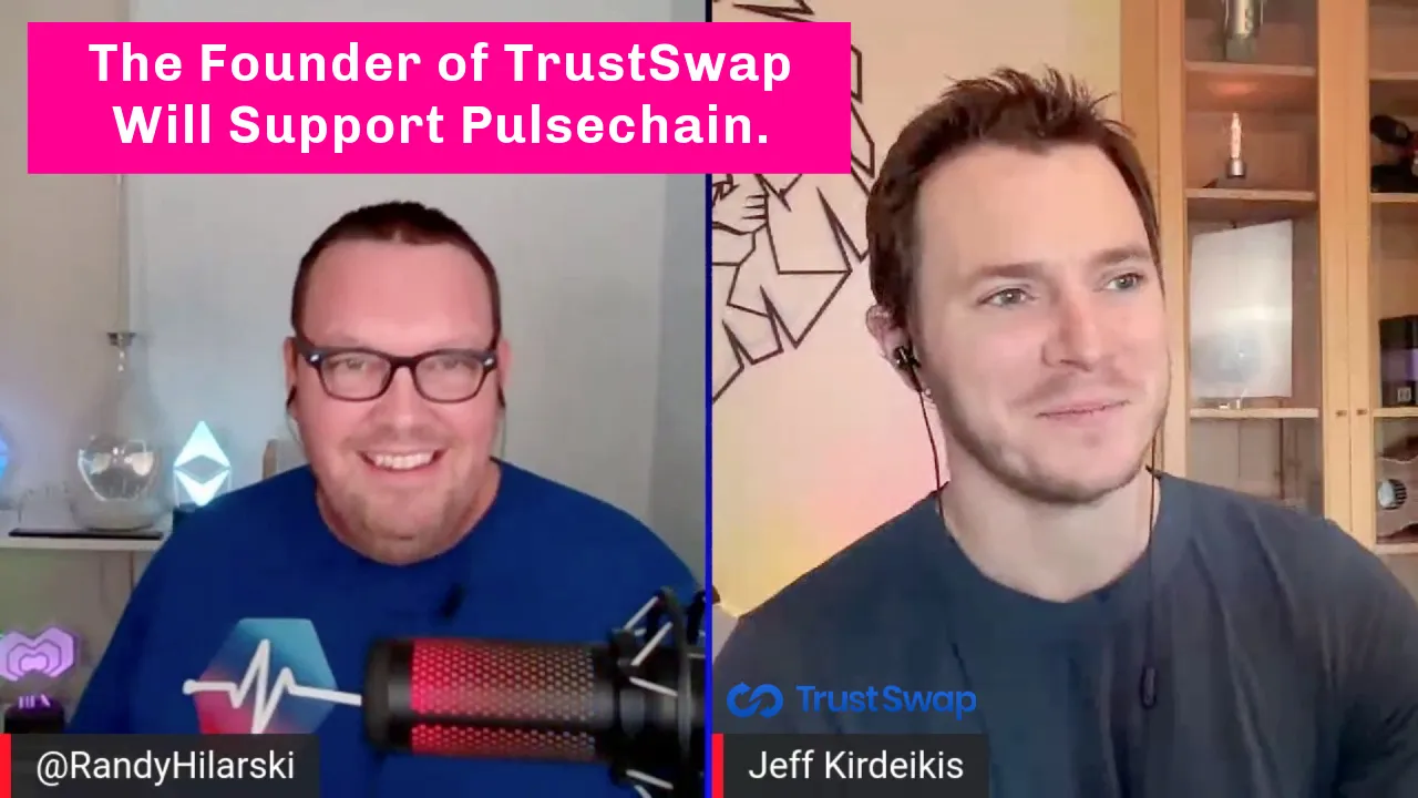 jeff-kirdeikis-trustwap-randy-hilarski-pulsechain.jpg