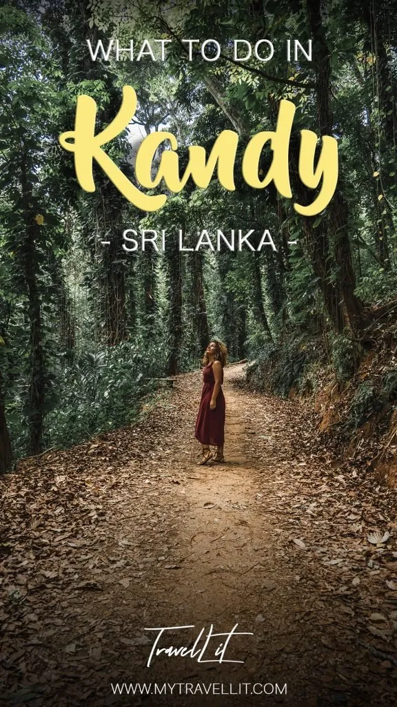 what to do in Kandy
