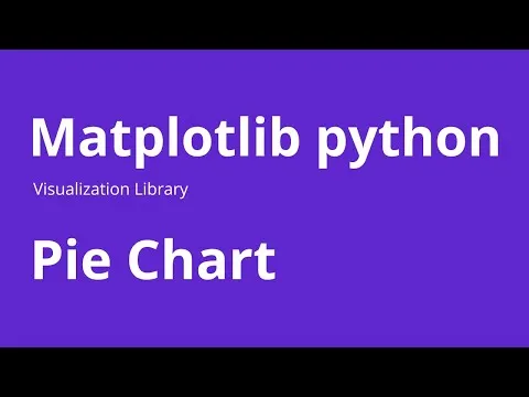 Python Matplotlib - How to Create Pie Chart in Python