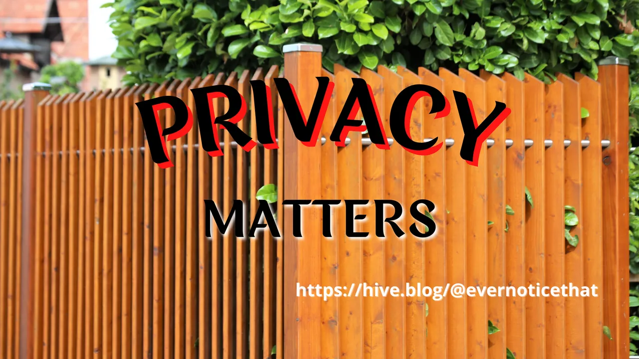 privacy-fence-privacy-matters-data-privacy @EverNoticeThat.png