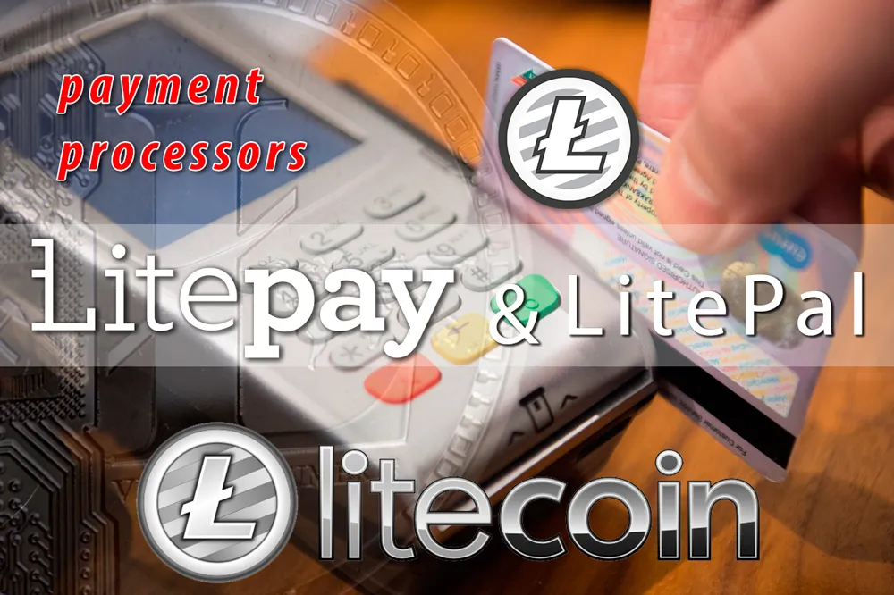 1-litecoin-litepay-and-litepal-payments-credit-1280-collage.jpg