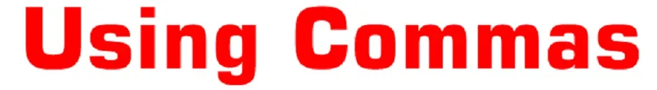 using commas.jpg