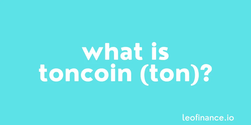 What is Toncoin crypto (TON)? - Toncoin Guide.