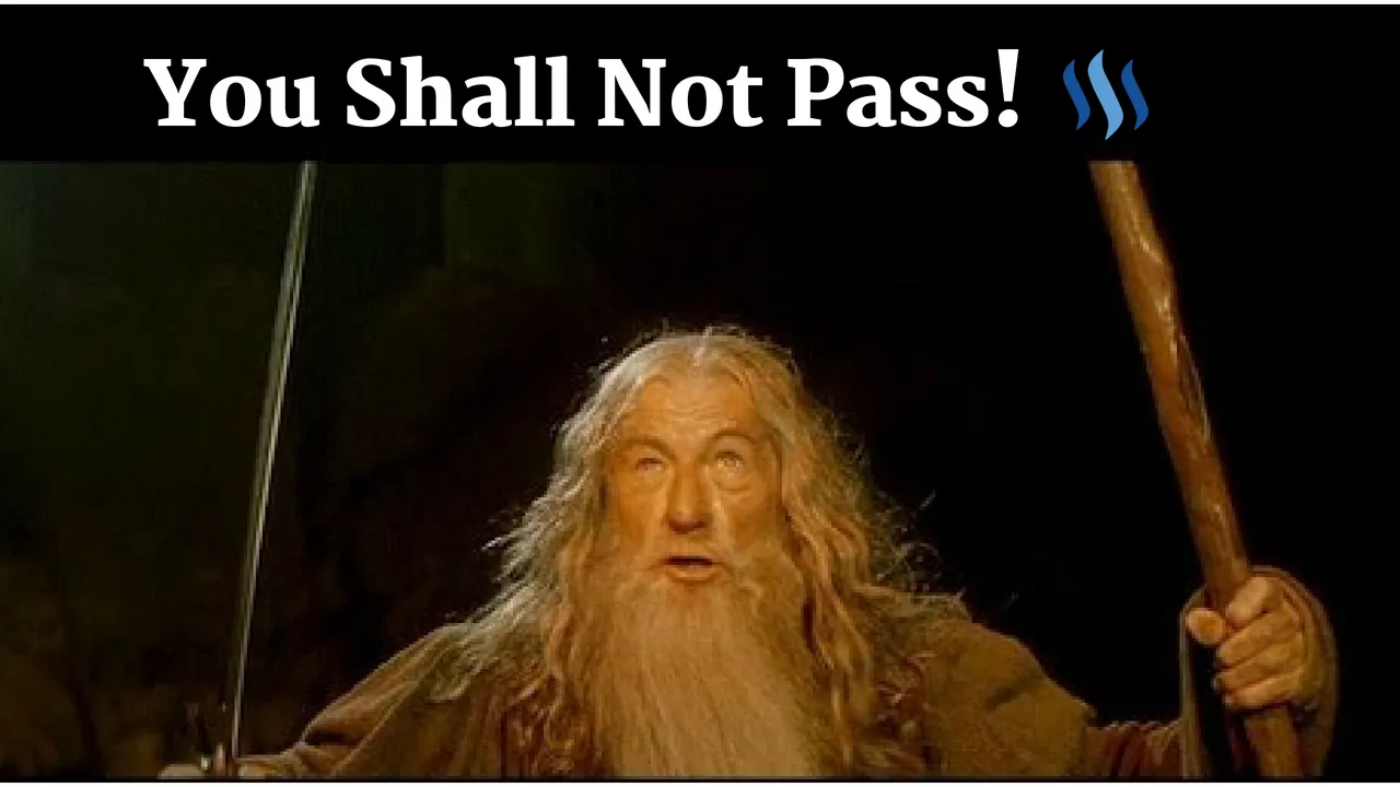 You Shall Not Pass!.png