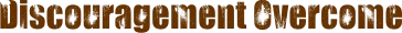 Discouragement Overcome.png