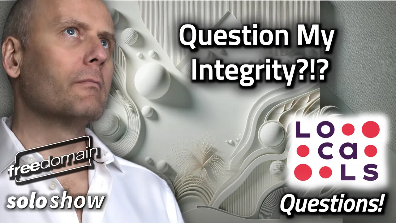 FDR_5629_question_my_integrity.jpg