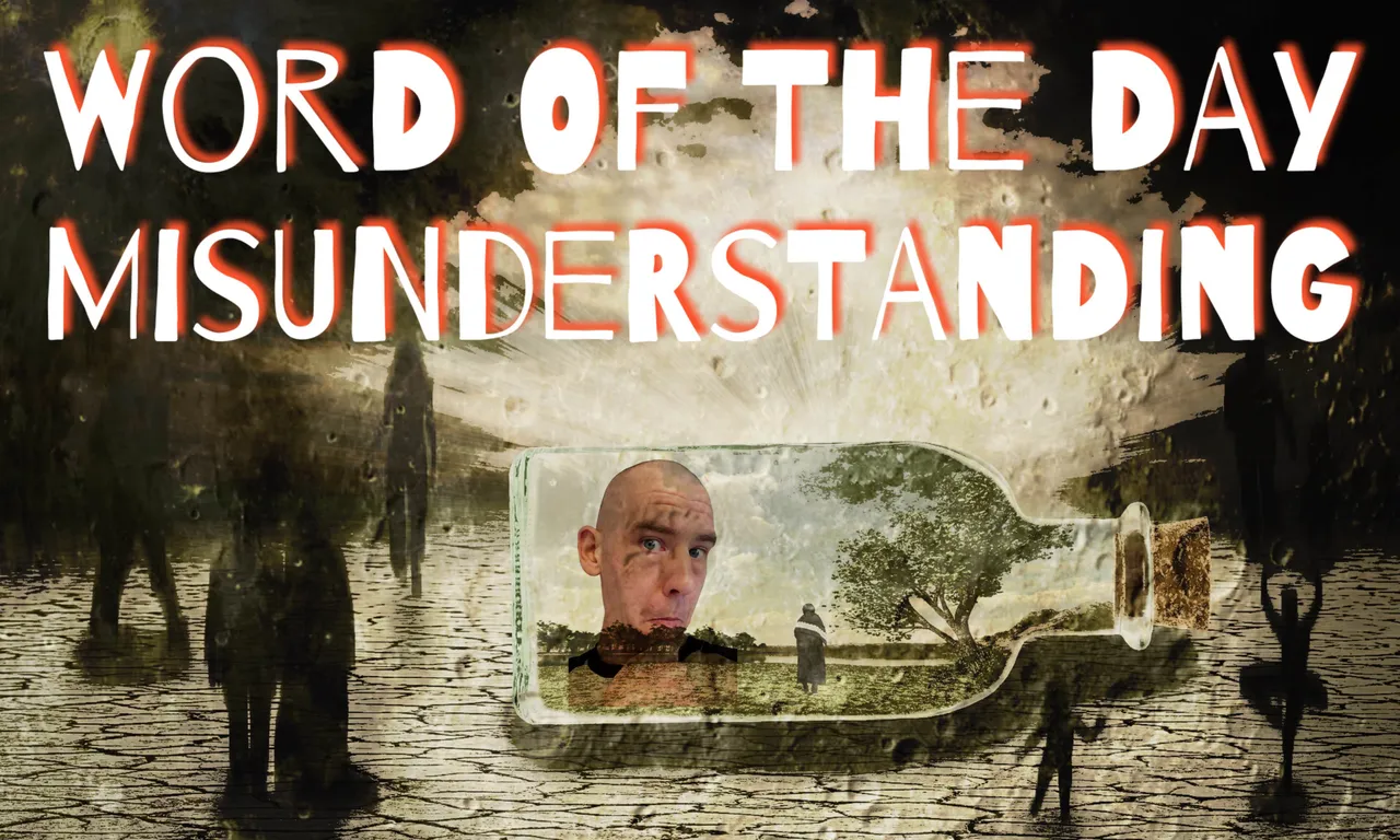 https://s3.us-east-2.amazonaws.com/partiko.io/img/d00k13-word-of-the-day-misunderstanding-1531400316997.png