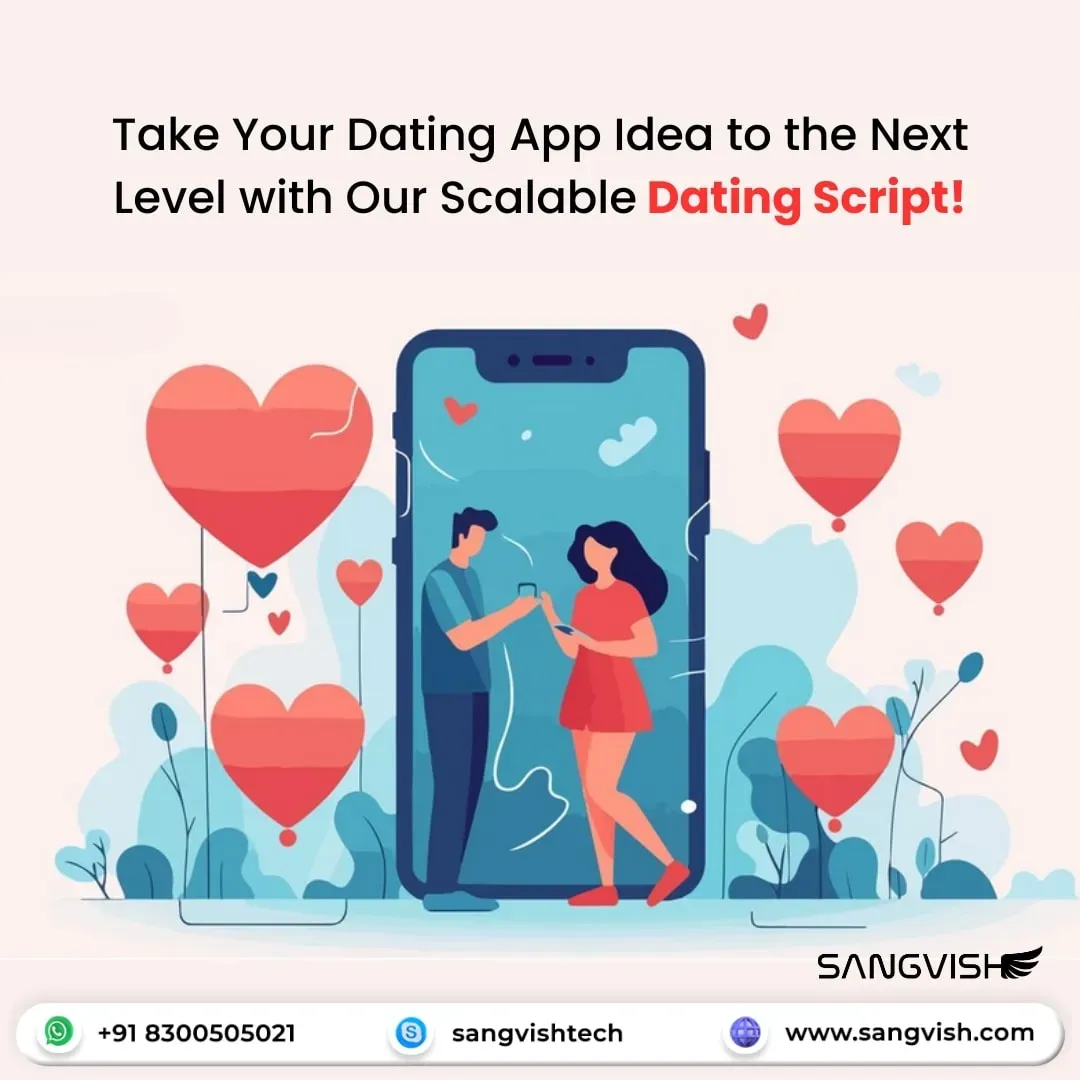 Take-Your-Dating-App-Idea-to-the-Next-Level-with-Our-Scalable-Dating-Script-Sangvish.jpg