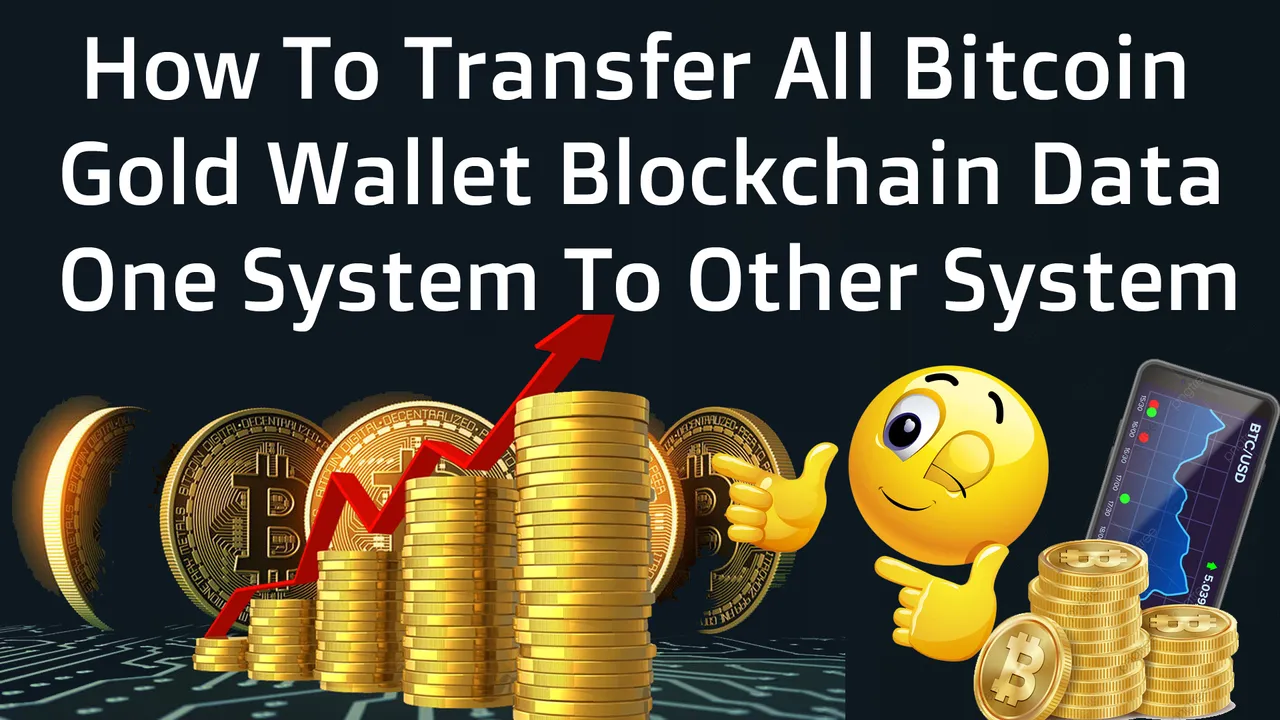 How To Transfer All Bitcoin Blockchain Data One System To Other System by Crypto Wallets Info.jpg