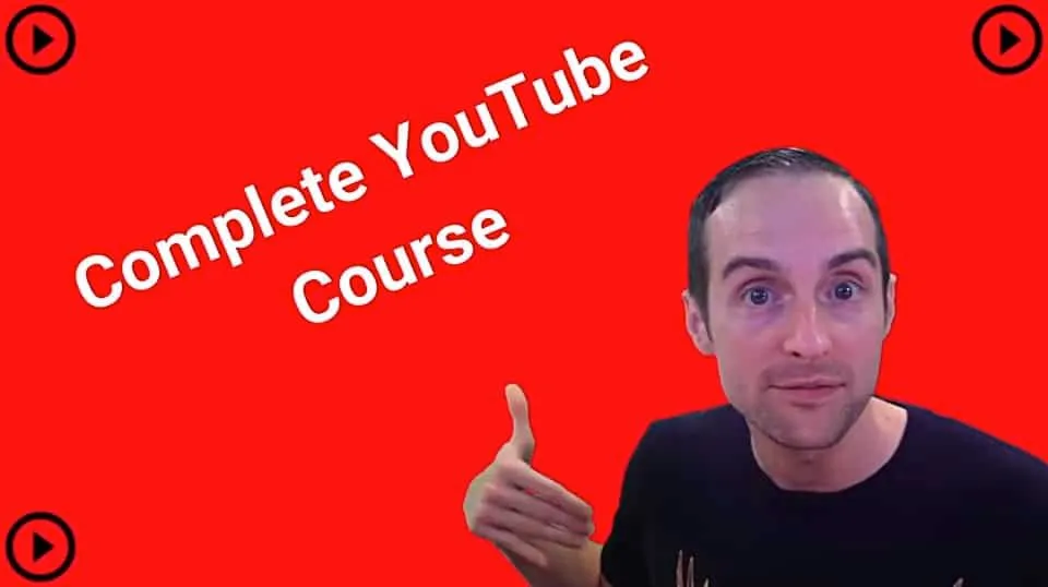 Complete YouTube course