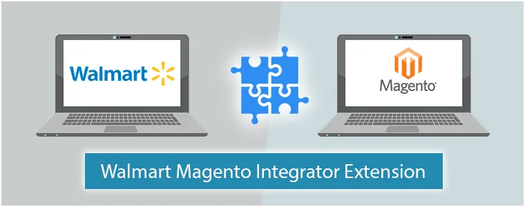 Walmart-Magento-Integrator-Extension.png