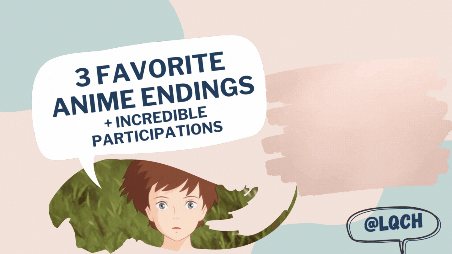 3 Favorite Anime Endings + Incredible Participations.gif