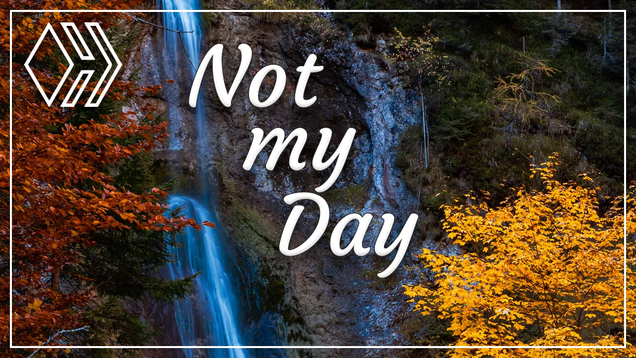 Not my Day - Stockenboi Waterfall