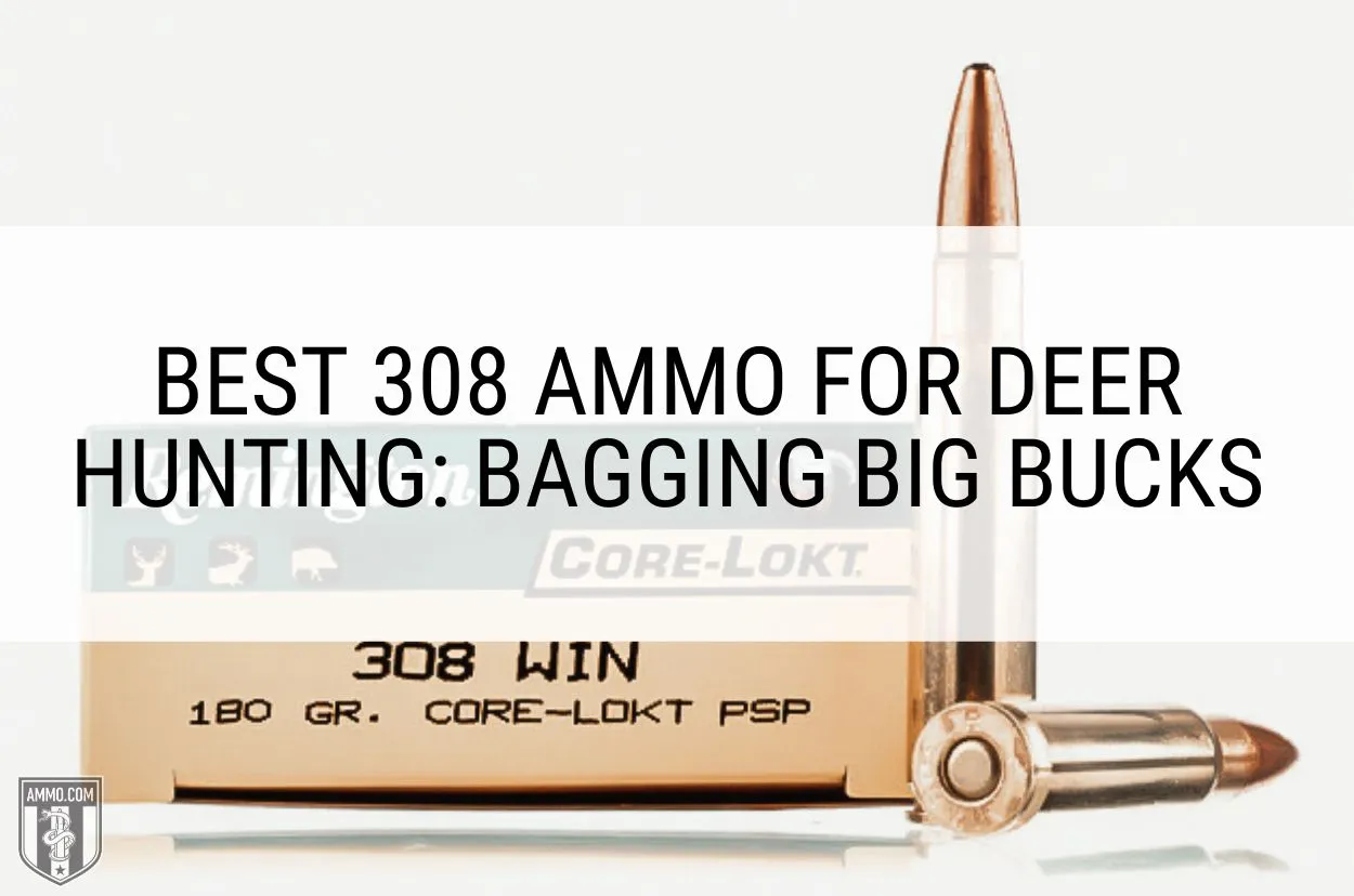 best-308-ammo-for-deer-hunting-hero-image.jpg