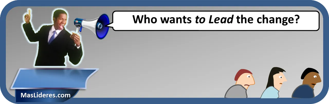 Who wants to Lead the change_1.png