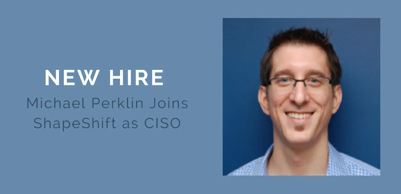 Michael Perklin Joins ShapeShift AG