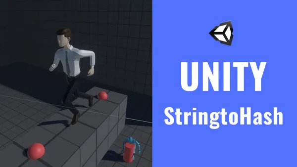 #163 Using Hash IDs (StringToHash) - Unity Tutorial