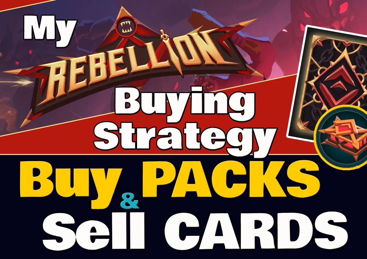 RebellionMyBuyingStrategyBUYPacksSELLCards.jpg