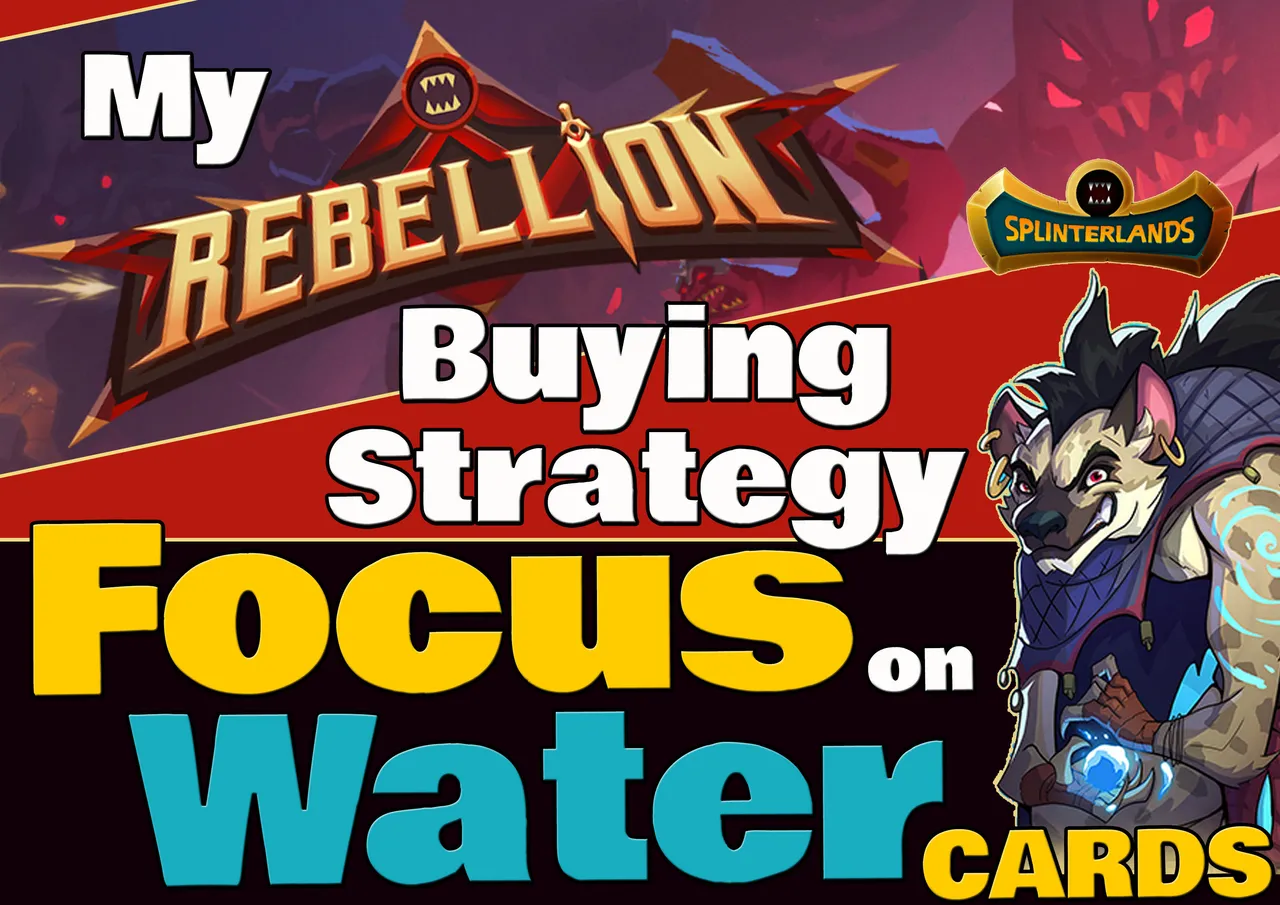 RebellionMyBuyingStrategyFocusWaterCards.jpg