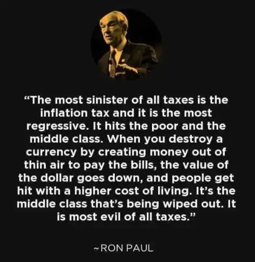 quote-ron-paul-most-sinister-of-all-taxes-regressive-creating-money-thin-air.webp