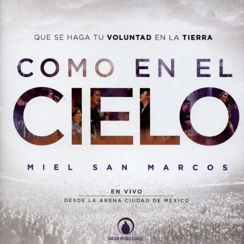 Como en el cielo album miel san marcos.jpg
