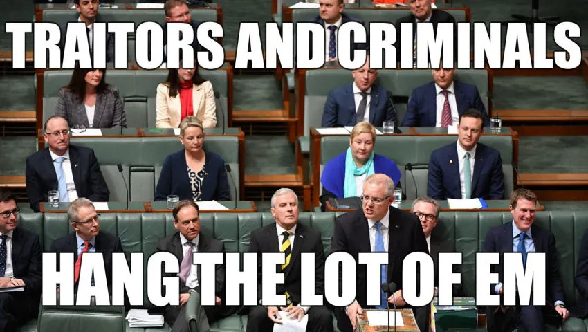 The Entire Australian Government is Guilty of Treason