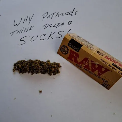 Why Most Potheads Think Delta 8 Sucks