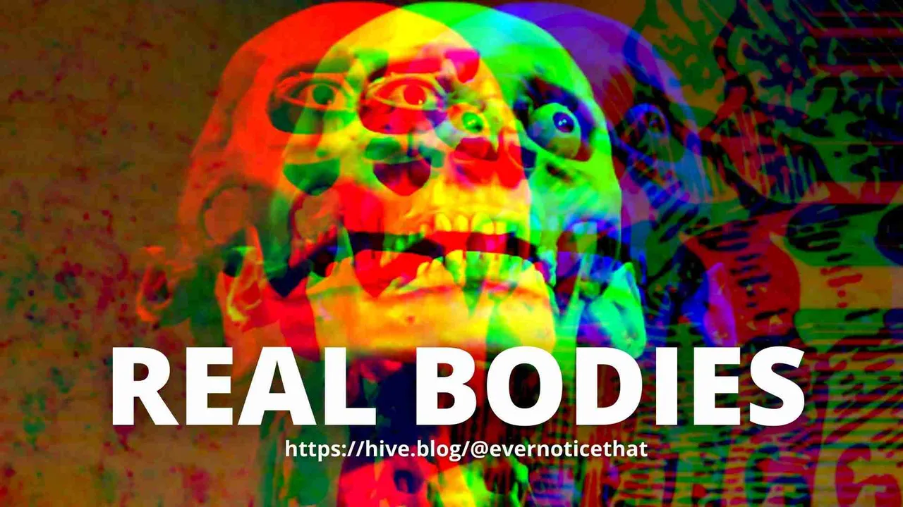 REAL BODIES @EverNoticeThat httpshive.blog@evernoticethat.jpg