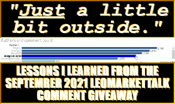 Lessons I Learned from the September 2021 Leomarkettalk Comment Giveaway
