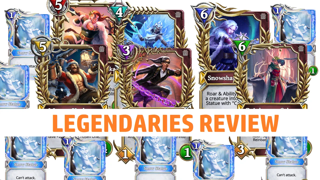 Gods Unchained - Winter Wanderlands set card review the 6 Legendaries