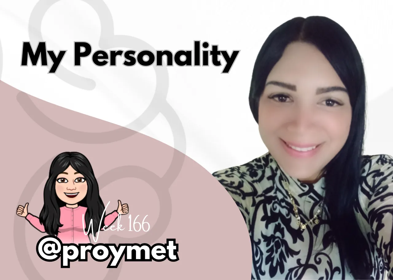 My Personality✍🏻  -Week 166