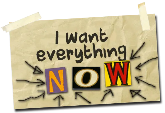 instantgratification1.png
