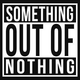 Something Out Of Nothing avatar